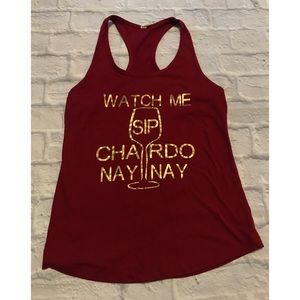 “Watch me sip watch me Chardonnay nay”